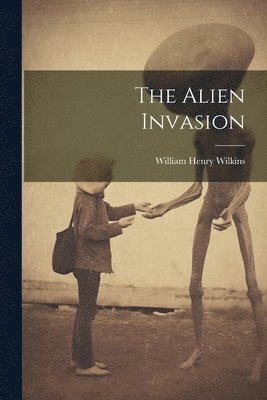 The Alien Invasion 1