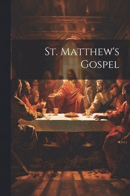 bokomslag St. Matthew's Gospel