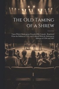 bokomslag The Old Taming of a Shrew