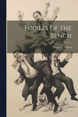 bokomslag Foibles of the Bench