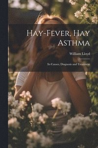 bokomslag Hay-Fever, Hay Asthma