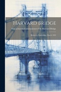 bokomslag Harvard Bridge