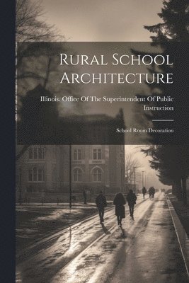 Rural School Architecture 1