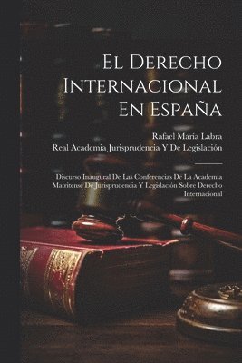 bokomslag El Derecho Internacional En Espaa