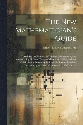 The New Mathematician's Guide 1