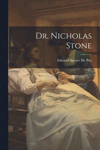bokomslag Dr. Nicholas Stone