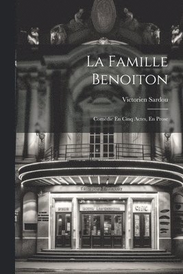 La Famille Benoiton 1