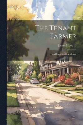 bokomslag The Tenant Farmer