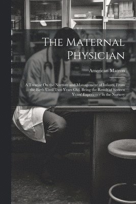 bokomslag Maternal Physician