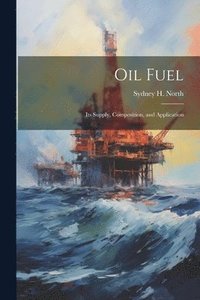 bokomslag Oil Fuel