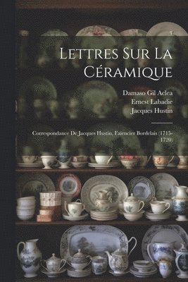 Lettres Sur La Cramique 1