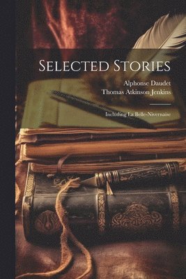 Thomas Atkinson Jenkins, Alphonse Daudet - Selected Stories, Häftad