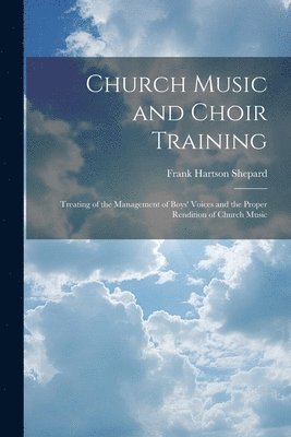 Church Music and Choir Training 1