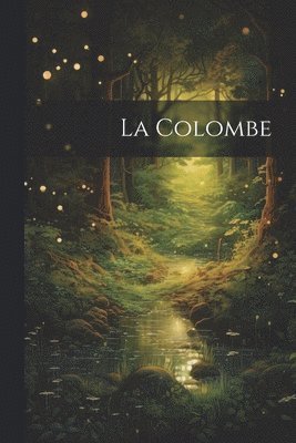 bokomslag La Colombe