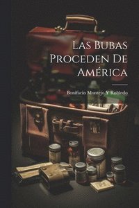 bokomslag Bubas Proceden De América