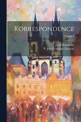 bokomslag Korrespondence; Volume 9