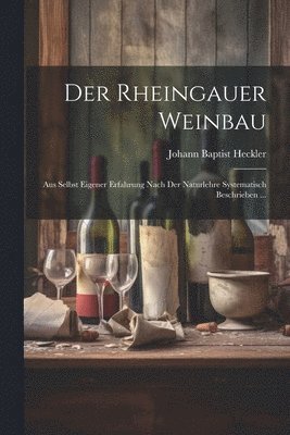 Der Rheingauer Weinbau 1