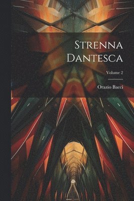 Strenna Dantesca; Volume 2