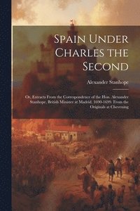 bokomslag Spain Under Charles the Second