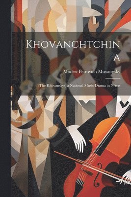 Khovanchtchina 1