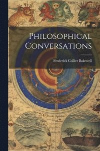 bokomslag Philosophical Conversations