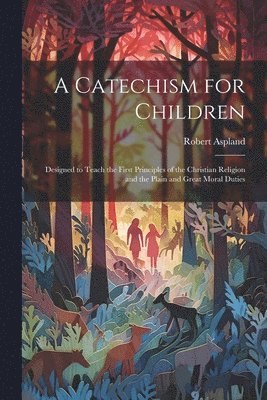 bokomslag Catechism for Children