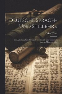 bokomslag Deutsche Sprach- Und Stillehre