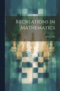 bokomslag Recreations in Mathematics