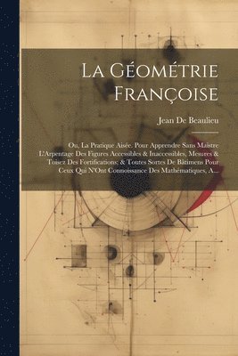 La Gomtrie Franoise 1