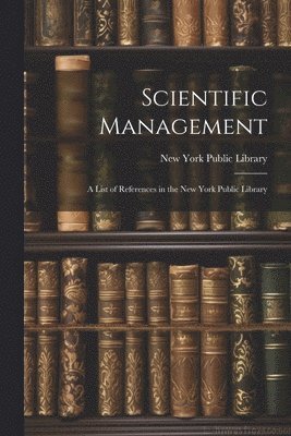 Scientific Management