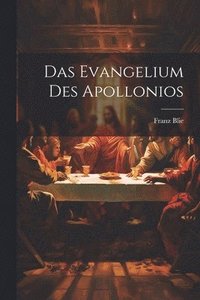 bokomslag Das Evangelium Des Apollonios