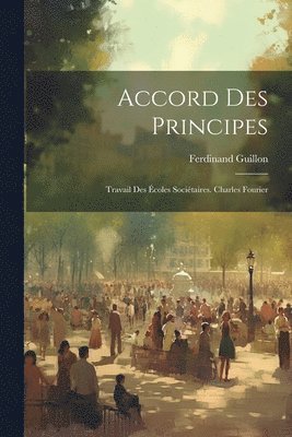 bokomslag Accord Des Principes