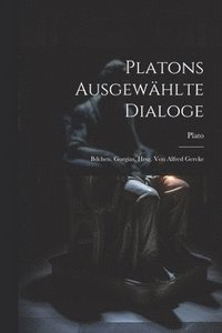 bokomslag Platons Ausgewhlte Dialoge