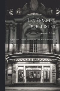 bokomslag Les Femmes Duellistes