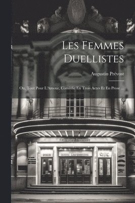 Les Femmes Duellistes 1