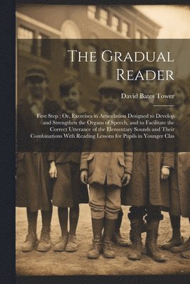 The Gradual Reader 1