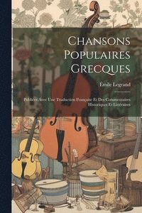 bokomslag Chansons Populaires Grecques