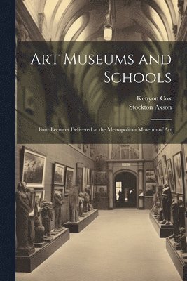 Art Museums and Schools 1