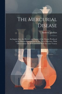 The Mercurial Disease 1