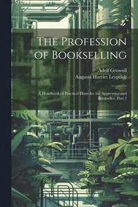 bokomslag The Profession of Bookselling
