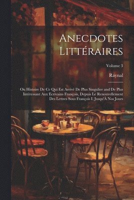 Anecdotes Littéraires