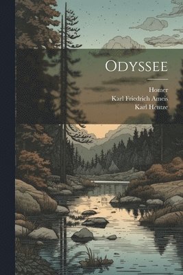 Karl Friedrich Ameis, Homer, Karl Hentze - Odyssee, Häftad