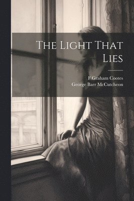 The Light That Lies 1