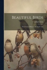 bokomslag Beautiful Birds