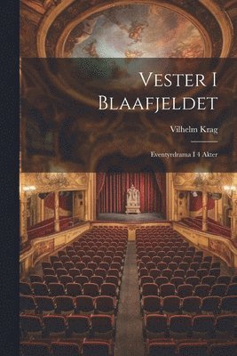 Vester I Blaafjeldet