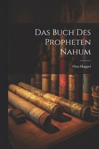 bokomslag Das Buch Des Propheten Nahum