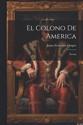 El Colono De America 1