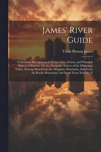 bokomslag James' River Guide