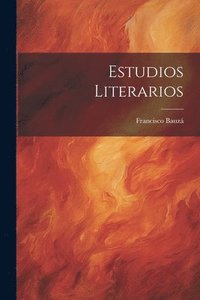 bokomslag Estudios Literarios