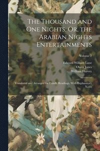 bokomslag The Thousand and One Nights, Or, the Arabian Nights Entertainments